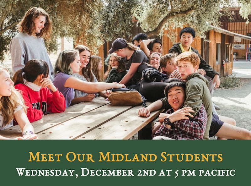 Meet Midland's Students! Wednesday, December 2nd at 5pm Pacific Time